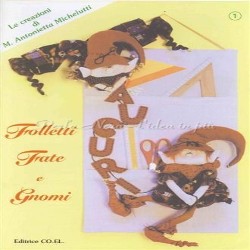 Folletti, fate e gnomi