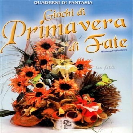 Giochi di primavera... e di fate