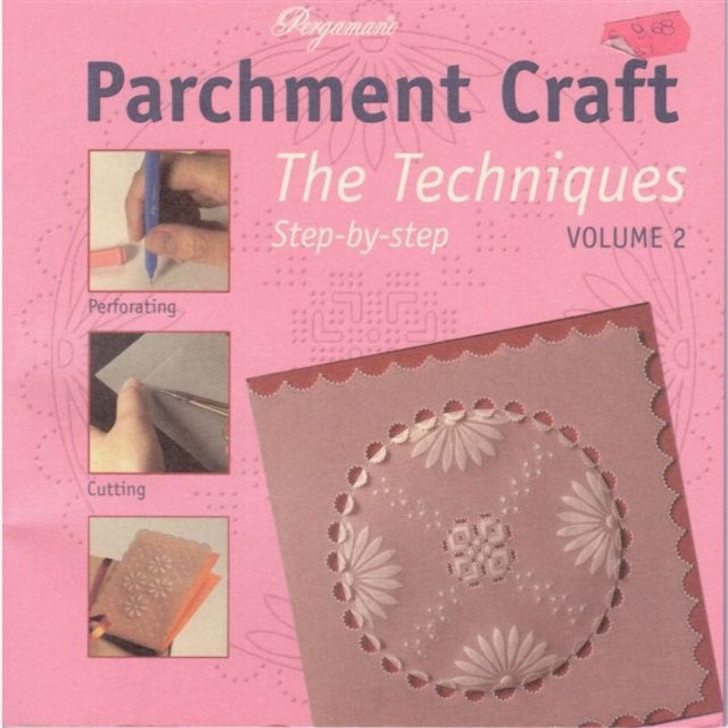 Parchment Craft, the techniques, vol.2