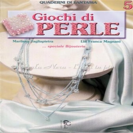 Giochi di perle 5