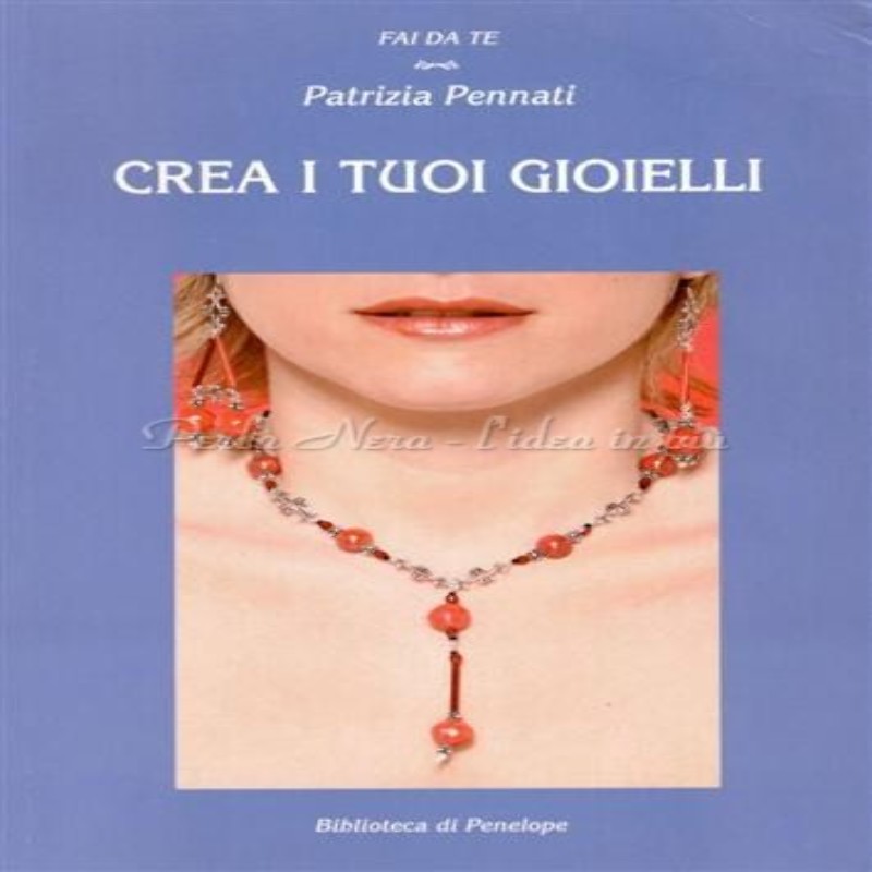 Crea i tuoi gioielli