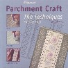 Parchment Craft, the techniques, vol. 6